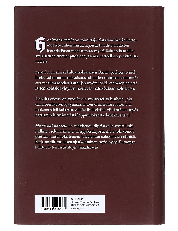 He olivat natseja - Baer, Katarina - Elämäkerrat ja muistelmat - 10105520233 - 1