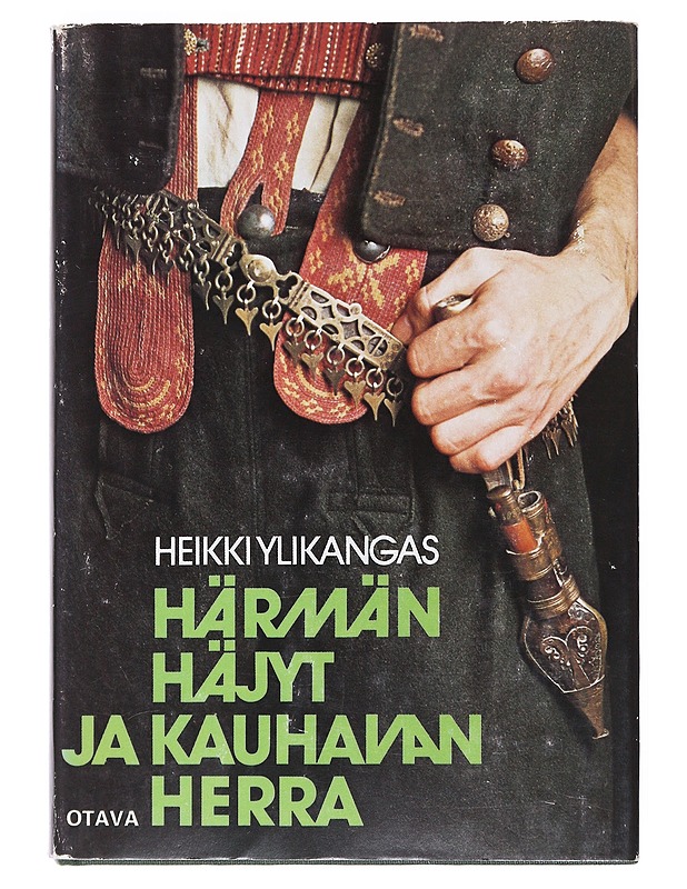 Härmän häjyt ja Kauhavan herra- Heikki Ylikangas  - Historiakirjat - 10105520266 - 0