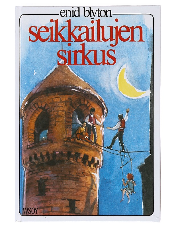 Seikkailujen sirkus - Blyton, Enid - Nuorten kirjat - 10105520316 - 0