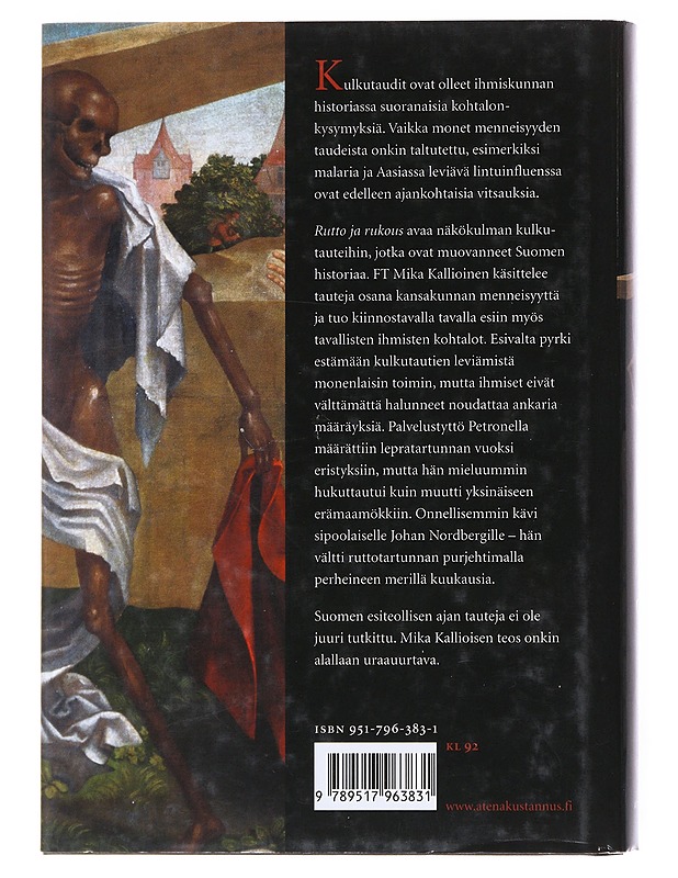 Rutto ja rukous : tartuntataudit esiteollisen ajan Suomessa - Mika Kallioinen - Tietokirjat ja oppaat - 10105520323 - 1