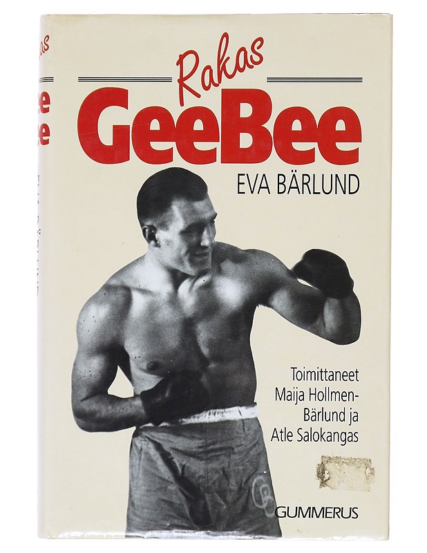 Rakas GeeBee - Hollmen-Bärlund, Maija - Elämäkerrat ja muistelmat - 10105520347 - 0