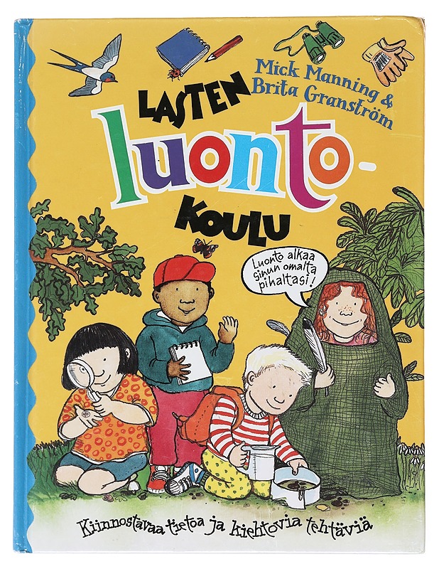 Lasten luontokoulu - Manning, Mick - Lastenkirjat - 10105520376 - 0