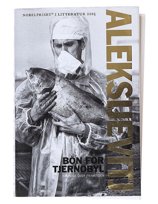 Bön för Tjernobyl : krönika över framtiden - utopins röster - Aleksijevitj, Svetlana - Elämäkerrat ja muistelmat - 10105520420 - 0