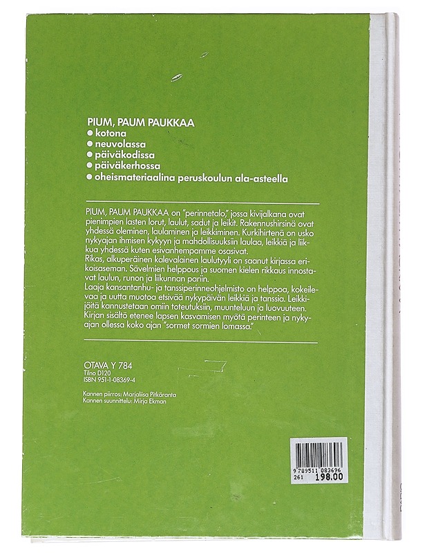 Pium, paum paukkaa - Ollaranta, Ritva - Musiikki- ja elokuvakirjat - 10105520432 - 1