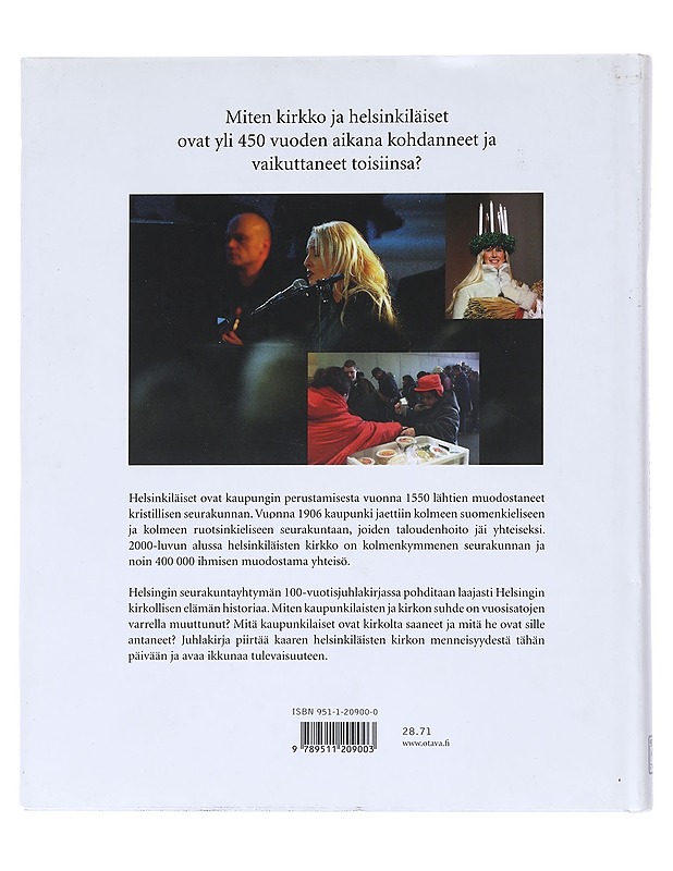 Kaupunkilaisten kirkko : Helsinkiläisten ja seurakunnan kohtaamisia kuudella vuosisadalla - Antikainen, Marjo-Riitta - Historiakirjat - 10105520442 - 1