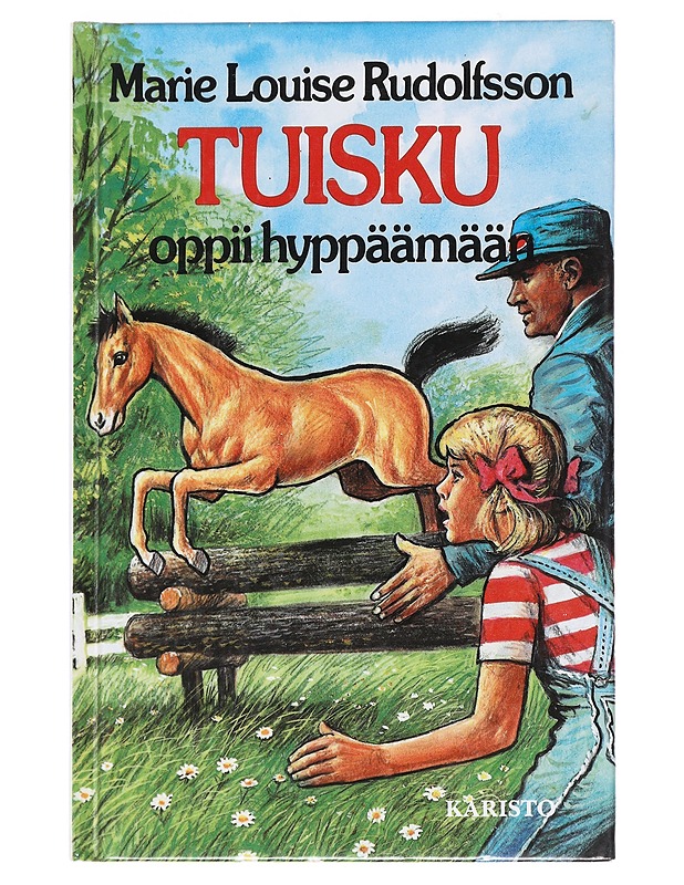 TUISKU OPPII HYPPÄÄMÄÄN - RUDOLFSSON, MARIE LOUISE - Lastenkirjat - 10105520446 - 0