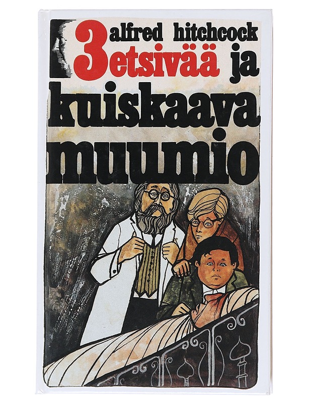 3 etsivää ja kuiskaava muumio - Arthur, Robert - Nuorten kirjat - 10105520454 - 0