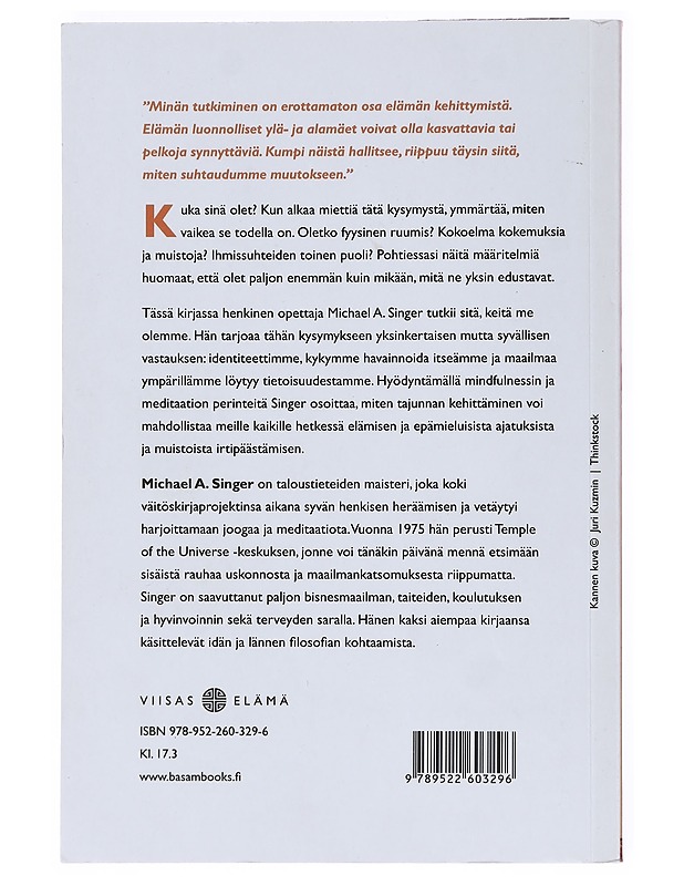 Kahleeton sielu - Singer, Michael A. - Tietokirjat ja oppaat - 10105520469 - 1