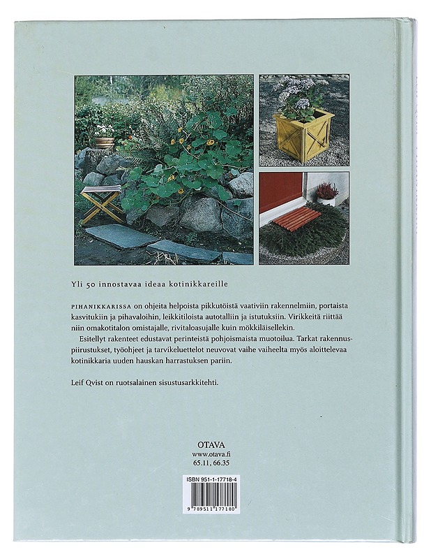 Pihanikkari : Rakennusohjeita linnunpöntöstä leikkimökkiin - Qvist, Leif - Tietokirjat ja oppaat - 10105520494 - 1