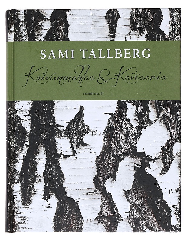 Koivunmahlaa & kaviaaria - Tallberg, Sami - Ruokakirjat - 10105520496 - 0