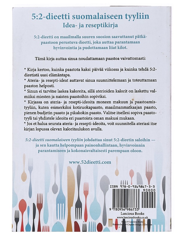 5:2 Dieetti Suomalaiseen Tyyliin: Idea-ja Reseptikirja -Tarja Moles  - Ruokakirjat - 10105520502 - 1