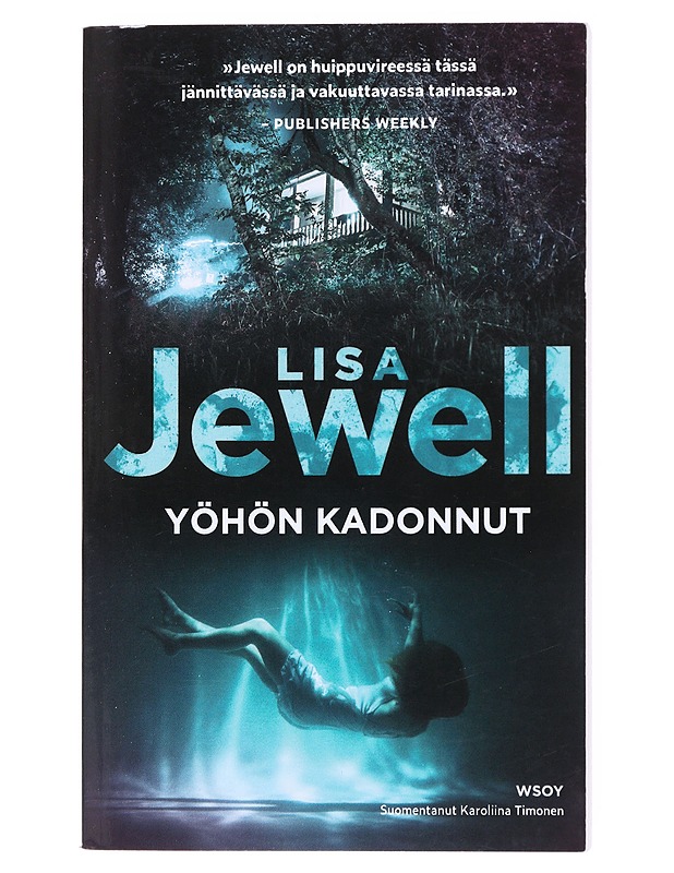 Yöhön kadonnut - Jewell, Lisa - Jännitys ja dekkarit - 10105520512 - 0