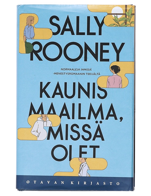 Kaunis maailma, missä olet - Rooney, Sally - Romaanit ja novellit - 10105520528 - 0