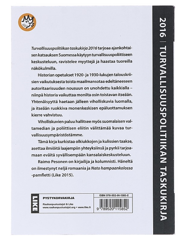 Turvallisuuspolitiikan taskukirja 2016 : viholliskuvien paluu - Raimo Pesonen - Historiakirjat - 10105520537 - 1