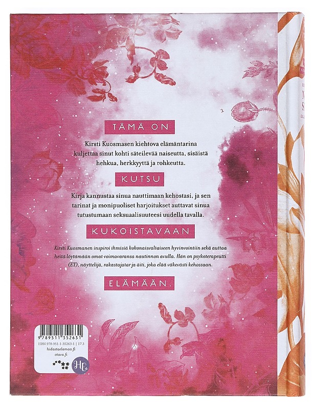 Hehkuvan naisen salaisuuksia - Kuosmanen, Kirsti - Elämäkerrat ja muistelmat - 10105520554 - 1