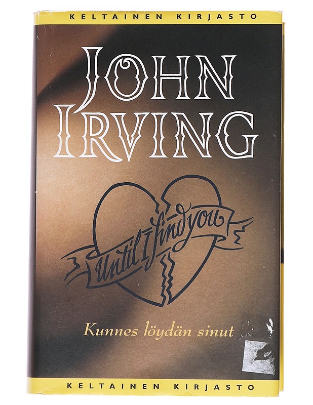 Kunnes löydän sinut - Irving, John - Romaanit ja novellit - 10105520560 - 0