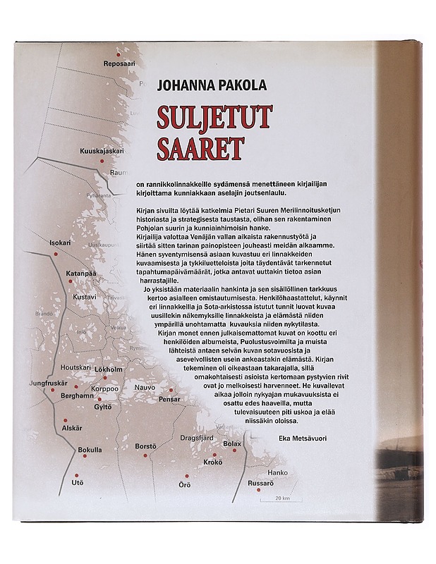 Suljetut saaret - Johanna Pakola - Historiakirjat - 10105520602 - 1
