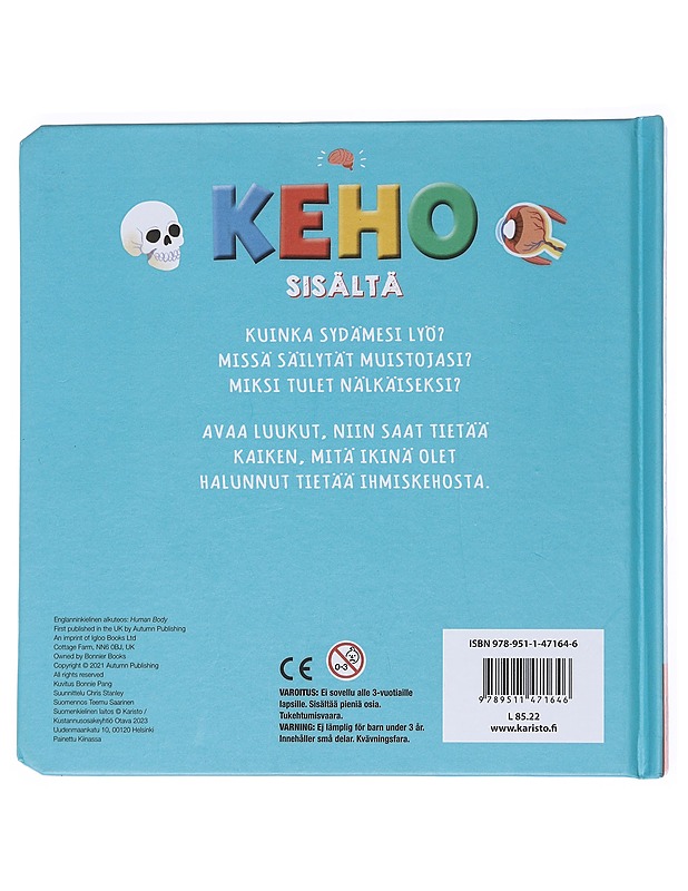 Keho sisältä : nosta luukkuja - Pang, Bonnie - Lastenkirjat - 10105520608 - 1