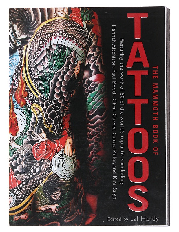 The mammoth book of tattoos - Hardy, Lal - Tietokirjat ja oppaat - 10105520622 - 0