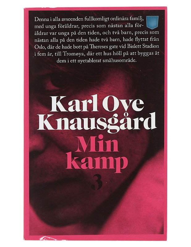 Min kamp. 3 - Knausgård, Karl Ove - Romaanit ja novellit - 10105520627 - 0