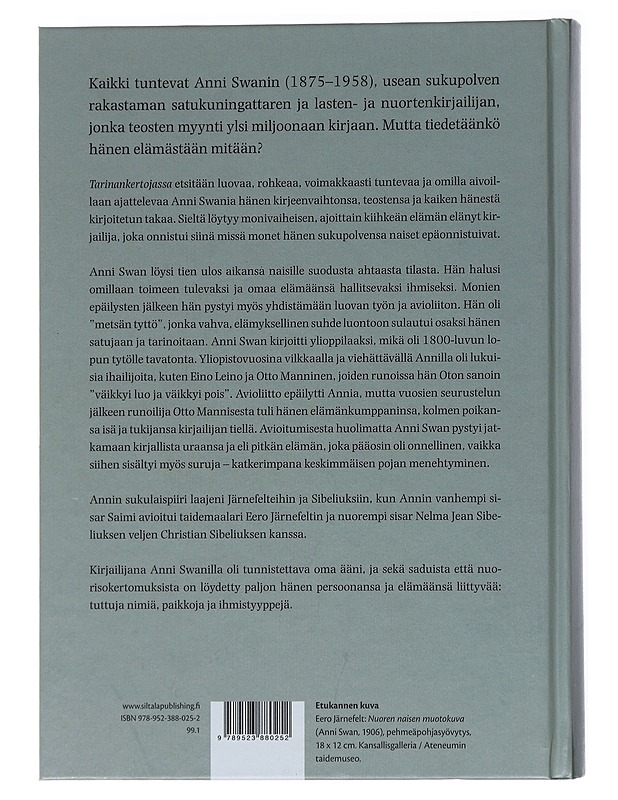 Tarinankertoja : Anni Swanin elämä - Riitta Konttinen - Elämäkerrat ja muistelmat - 10105520637 - 1