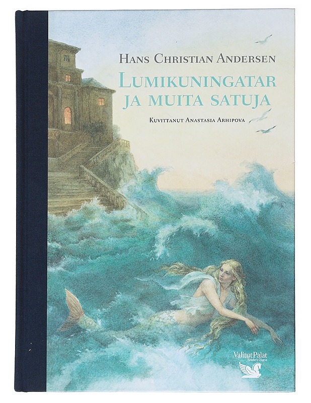 Lumikuningatar ja muita satuja - Andersen, H. C. - Lastenkirjat - 10105520646 - 0