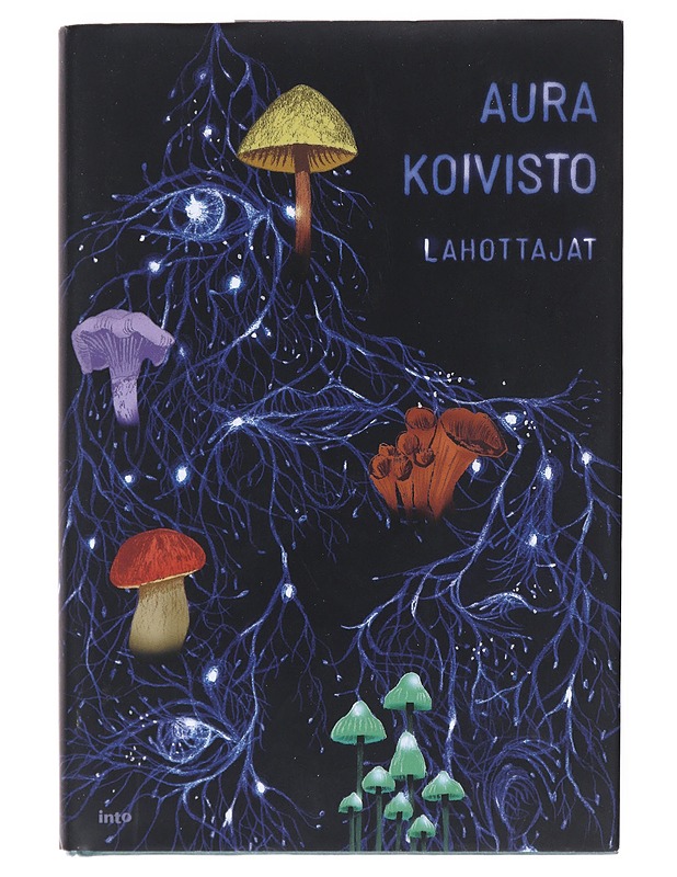 Lahottajat - Aura Koivisto - Romaanit ja novellit - 10105520649 - 0