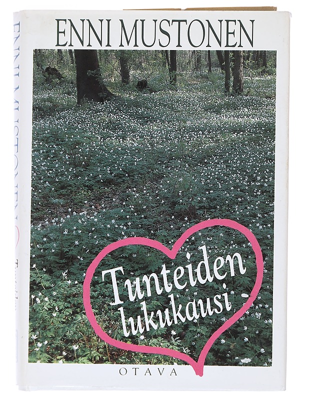 Tunteiden lukukausi - Enni Mustonen - Romaanit ja novellit - 10105520657 - 0