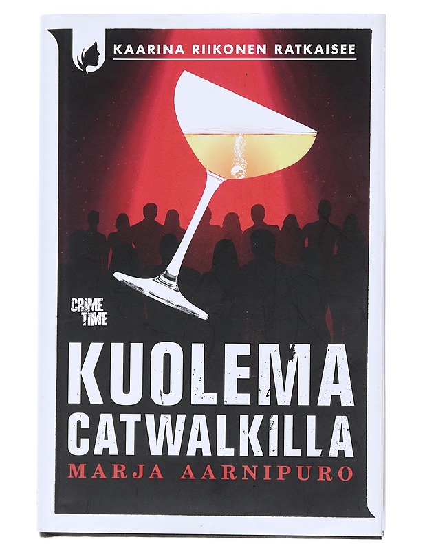 Kaarina Riikonen ratkaisee: Kuolema catwalkilla - Marja Aarnipuro - Romaanit ja novellit - 10105520759 - 0