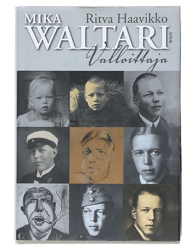 Mika Waltari, valloittaja - Ritva Haavikko - Elämäkerrat ja muistelmat - 10105520768 - 0