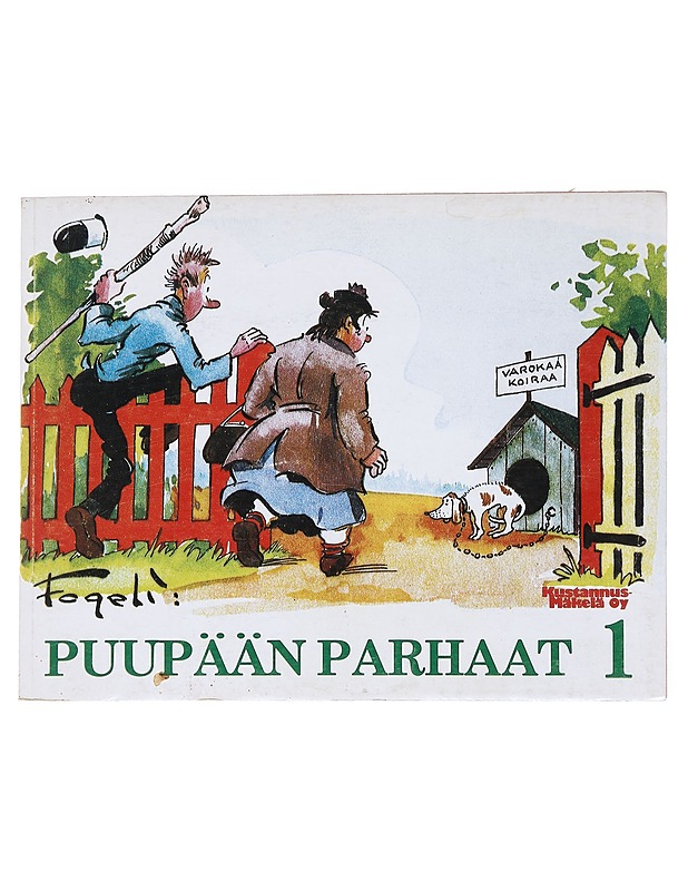 Puupään parhaat. 1 : sarjakuvia - Fogerberg, Ola - Sarjakuvat - 10105520814 - 0