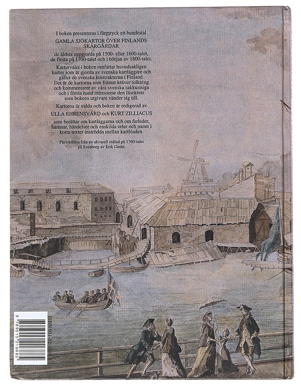 Farlederna berättar : gamla sjökartor över Finlands skärgårdar - Ehrensvärd, Ulla - Historiakirjat - 10105520832 - 1