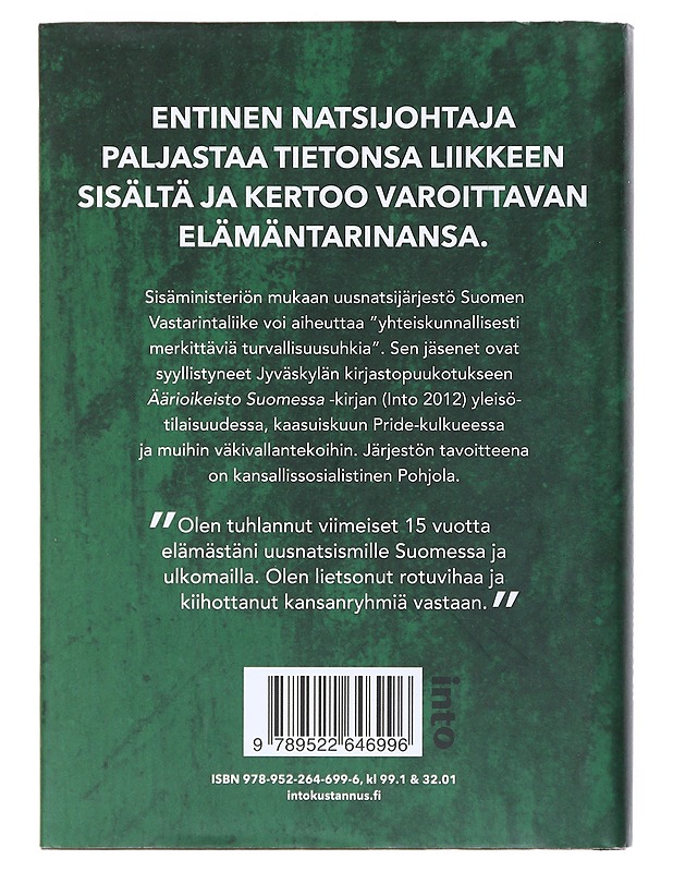 Minä perustin uusnatsijärjestön- Henrik Holappa - Elämäkerrat ja muistelmat - 10105520868 - 1