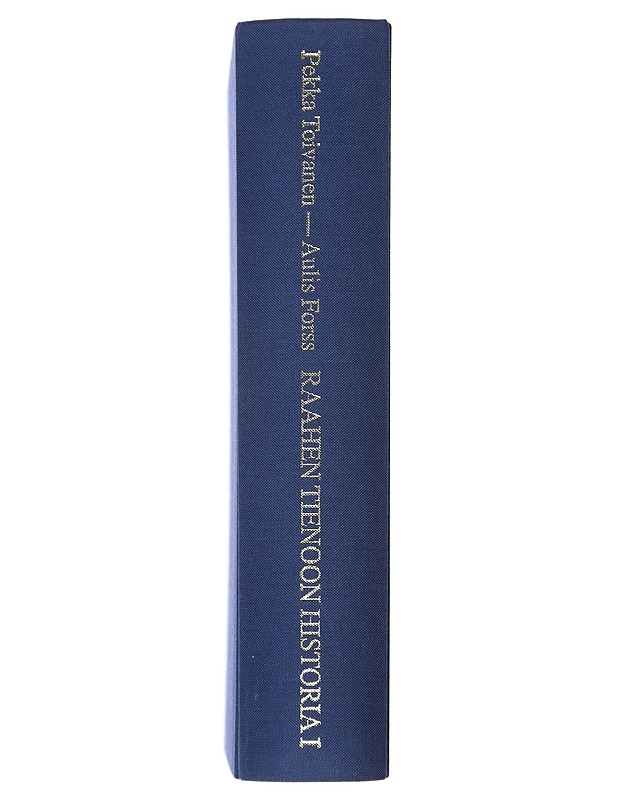 Raahen tienoon historia 1 : Salon emäpitäjän ja Raahen kaupungin historia esihistoriasta isonvihan loppuun - Toivanen, Pekka - Historiakirjat - 10105520871 - 1