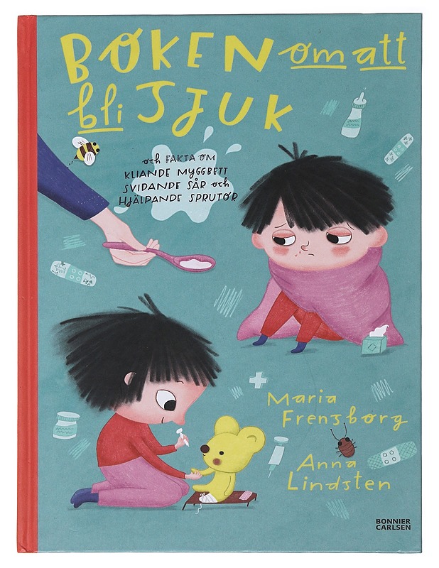 Boken om att bli sjuk - Frensborg, Maria - Lastenkirjat - 10105520872 - 0
