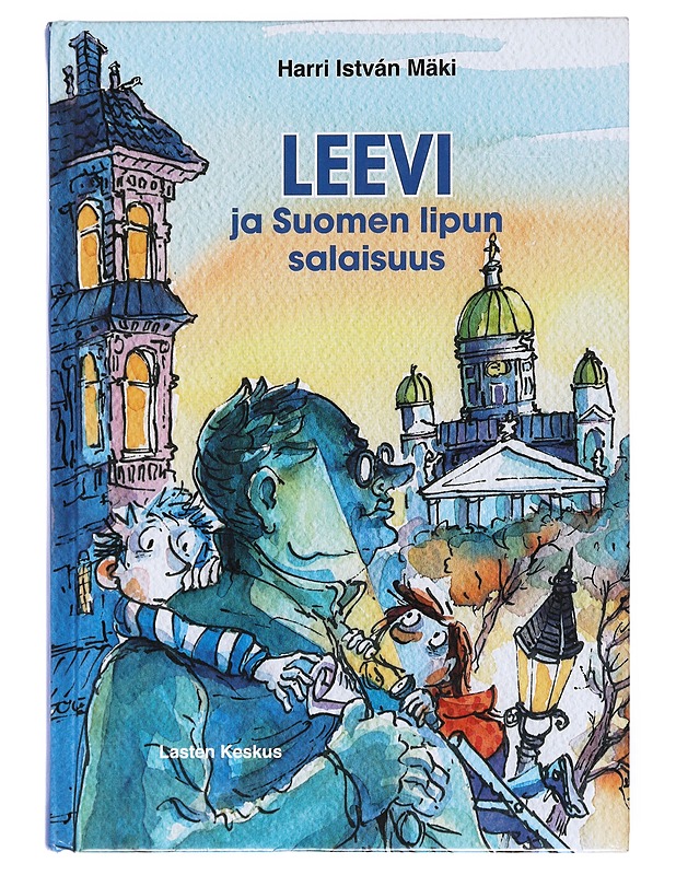 Leevi ja Suomen lipun salaisuus - Mäki, Harri István - Lastenkirjat - 10105520889 - 0