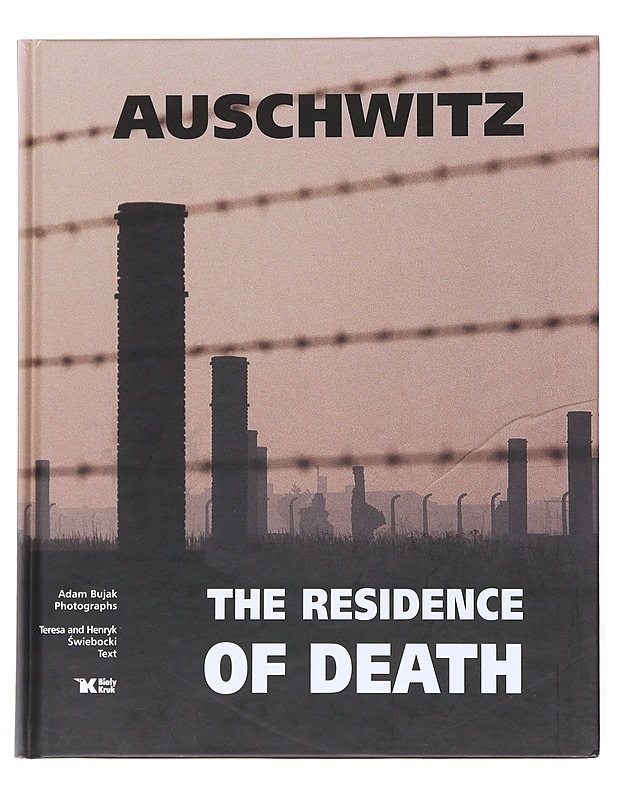 Auschwitz : the Residence of Death - Tietokirjat ja oppaat - 10105520914 - 0