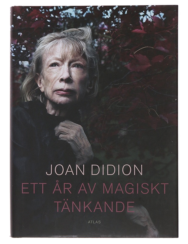 Ett år av magiskt tänkande - Didion, Joan - Elämäkerrat ja muistelmat - 10105520926 - 0