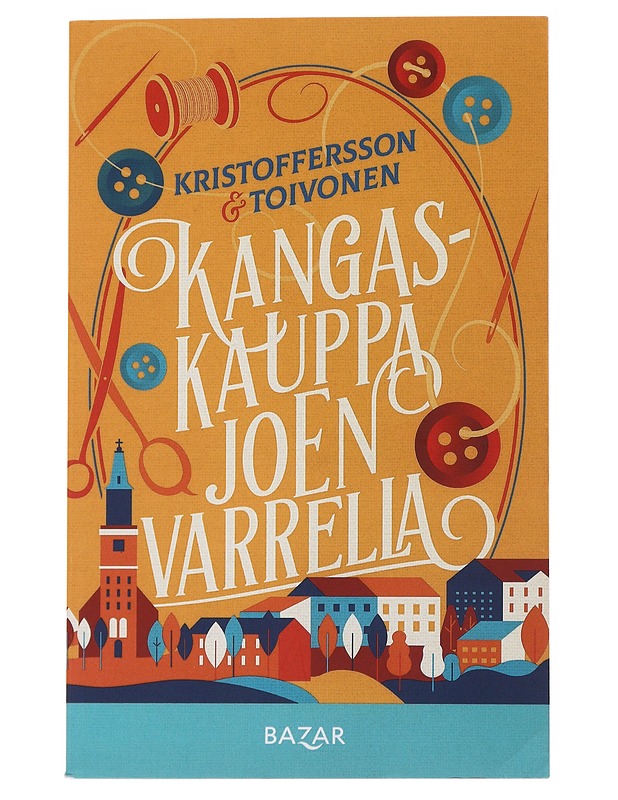 Kangaskauppa joen varrella - Kristoffersson, Tiina - Romaanit ja novellit - 10105520937 - 0