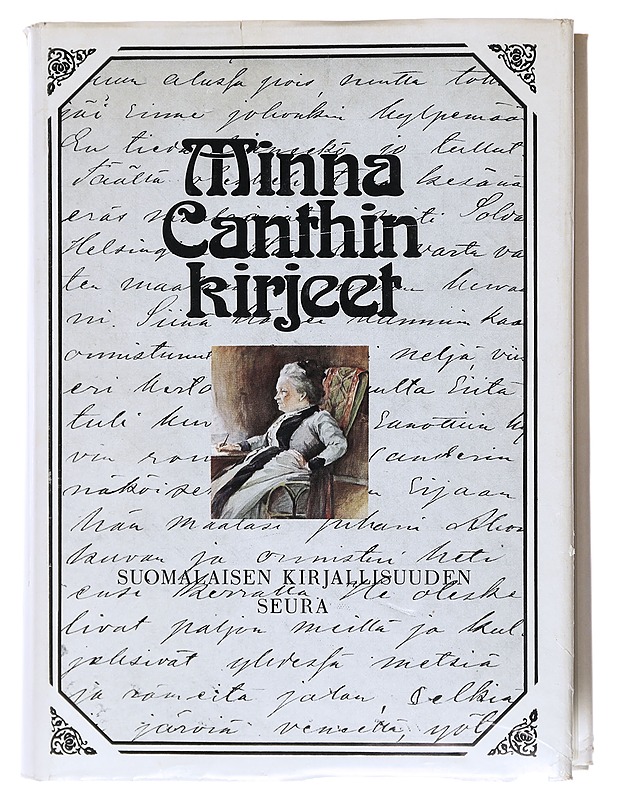 Minna Canthin kirjeet - Canth, Minna - Elämäkerrat ja muistelmat - 10105520944 - 0