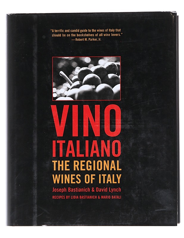 Vino Italiano : The Regional Wines of Italy - Joseph Bastianich & David Lynch - Ruokakirjat - 10105520946 - 0