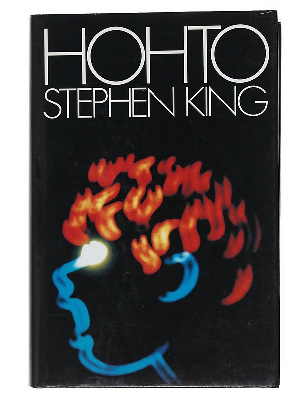 Hohto - King, Stephen - Romaanit ja novellit - 10105520973 - 0