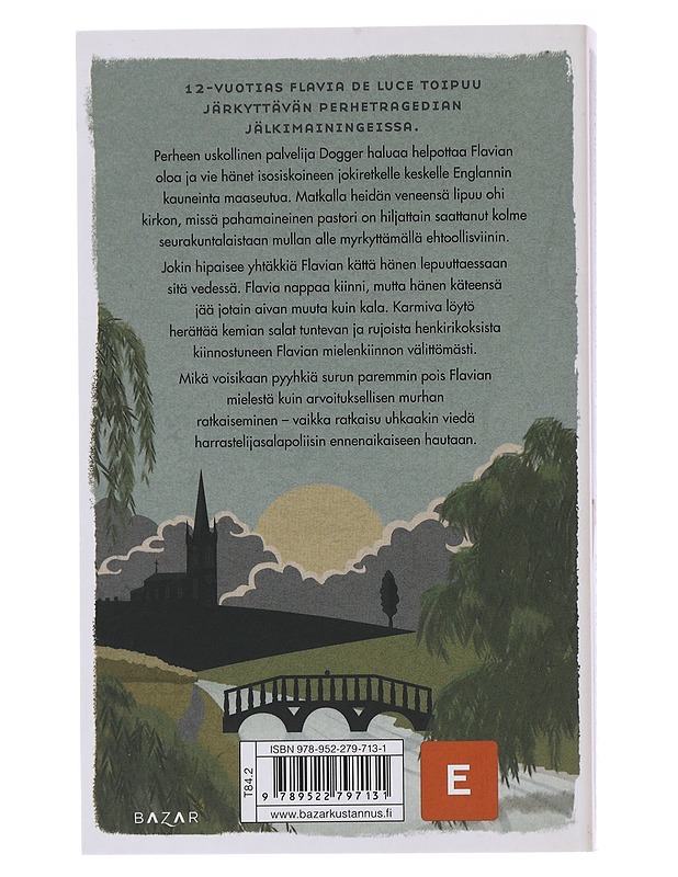 On hieno paikka haudan povi - Bradley, Alan - Jännitys ja dekkarit - 10105520978 - 1