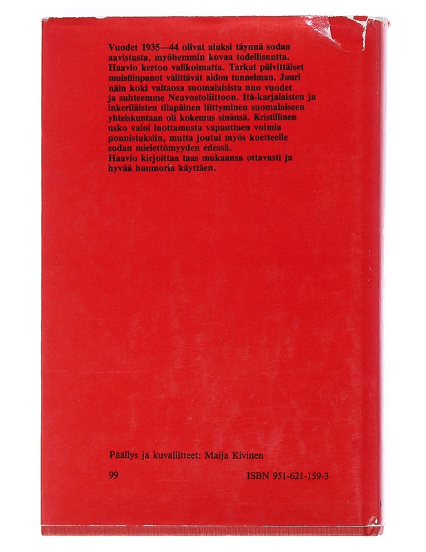 Ajalla vaaran, vaivan - Jaakko Haavio - Elämäkerrat ja muistelmat - 10105521065 - 1