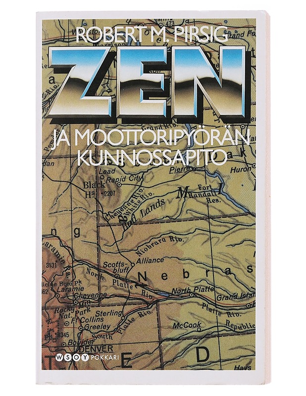 Zen ja moottoripyörän kunnossapito - Pirsig, Robert M. - Romaanit ja novellit - 10105521071 - 0