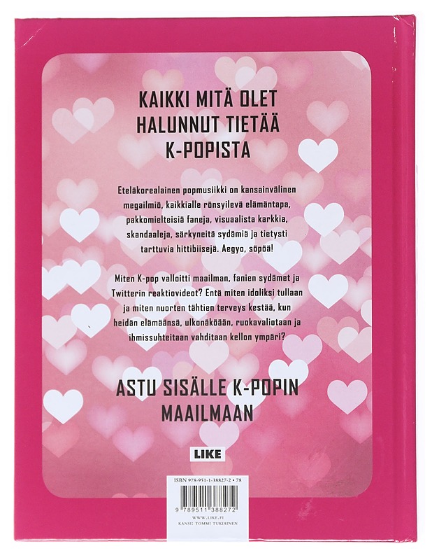 K-pop : Unelma huomisesta - Mäkilä, Minja - Musiikki- ja elokuvakirjat - 10105521085 - 1