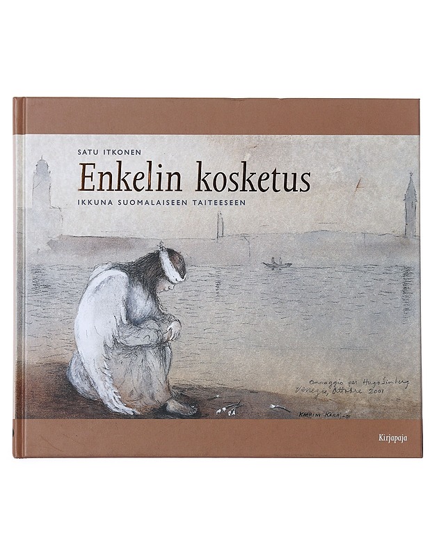 Enkelin kosketus : ikkuna suomalaiseen taiteeseen - Satu Itkonen - Historiakirjat - 10105521102 - 0