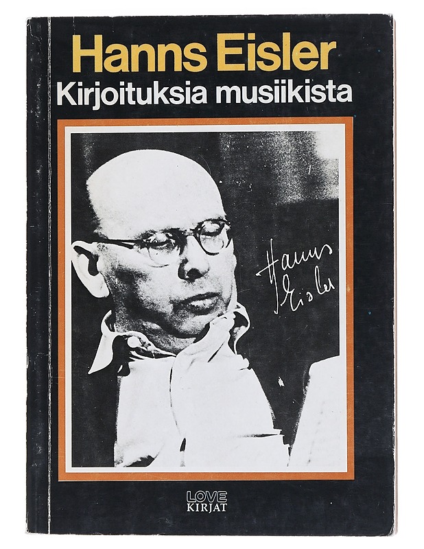 Kirjoituksia musiikista - Eisler, Hanns - Historiakirjat - 10105521131 - 0