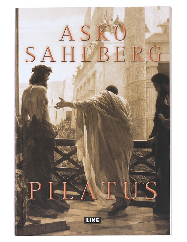 Pilatus : romaani - Asko Sahlberg - Romaanit ja novellit - 10105521133 - 0