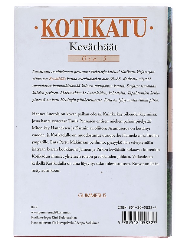 Kotikatu. Keväthäät - Kahakorpi, Hannu - Romaanit ja novellit - 10105521149 - 1